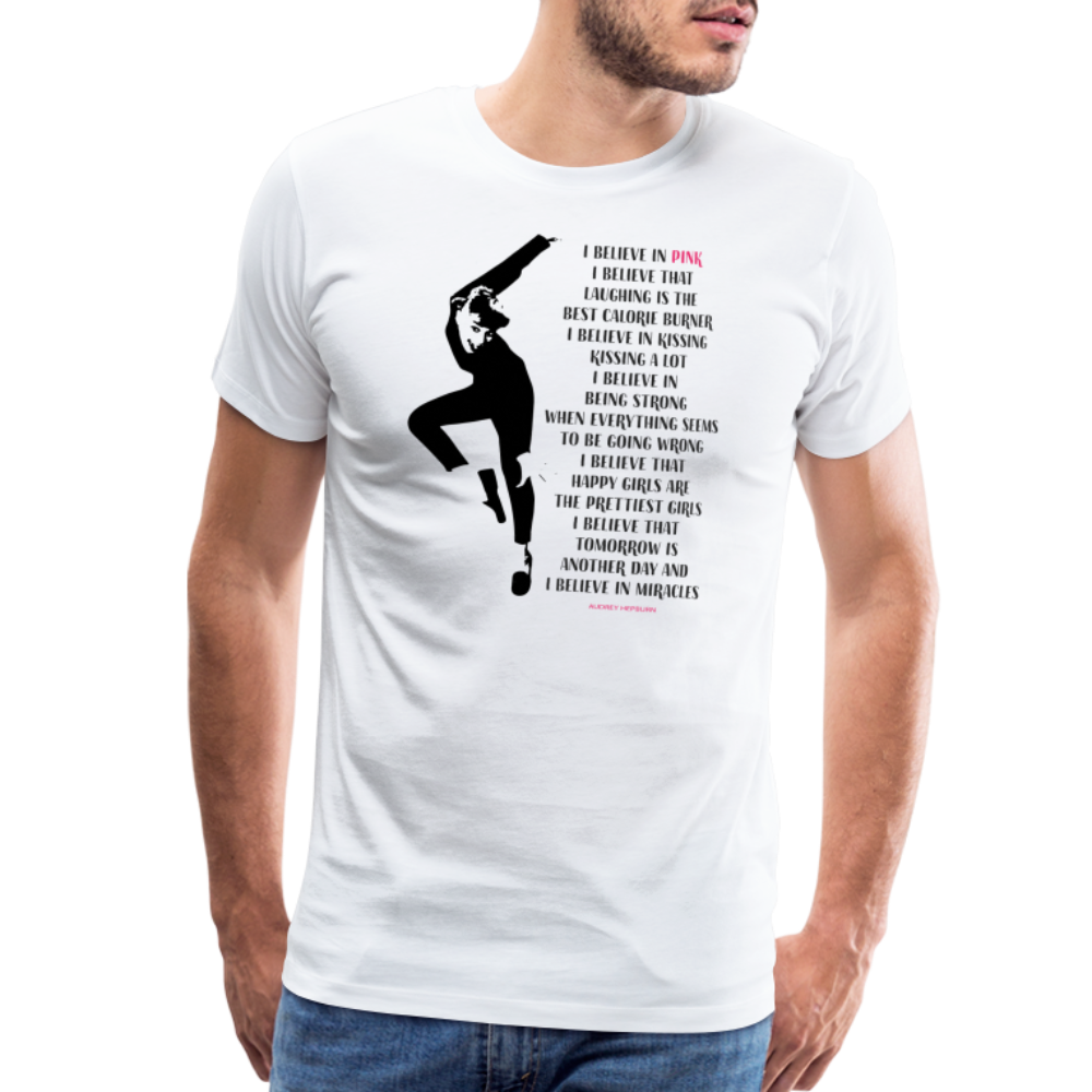 I Believe in Pink Quote t-shirt